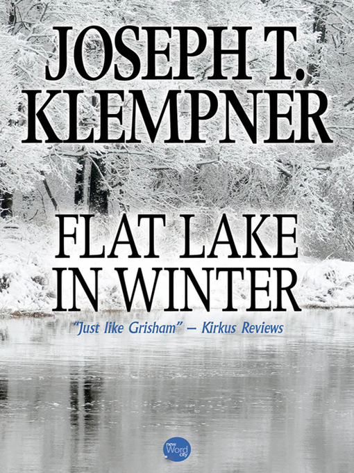 Title details for Flat Lake in Winter by Joseph T. Klempner - Available